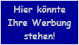 Hier k�nnte
Ihre Werbung
stehen!